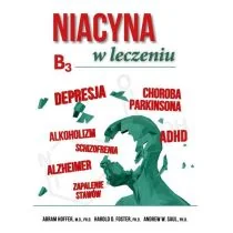 ABA Niacyna w leczeniu - ABRAM HOFFER - Zdrowie - poradniki - miniaturka - grafika 2