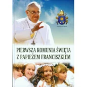 Religia i religioznawstwo - Pierwsza Komunia Święta z Papieżem Franciszkiem - M - miniaturka - grafika 1