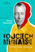 Biografie i autobiografie - Wojciech Młynarski. Mamy taką sytuację - miniaturka - grafika 1