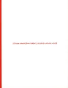 Książki o kinie i teatrze - CSW ZAMEK UJAZDOWSKI Sztuka krańców Europy, długie lata 90. i dziś praca zbiorowa - miniaturka - grafika 1