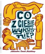 Książki edukacyjne - Co z ciebie wyrośnie? - miniaturka - grafika 1