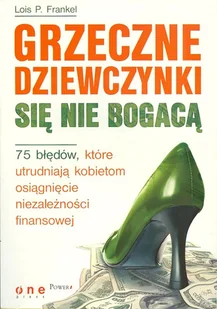 Grzeczne dziewczynki się nie bogacą - Rozwój osobisty - miniaturka - grafika 1