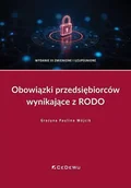 Biznes - Obowiązki przedsiębiorców wynikające z Rodo w.3 - Grażyna Paulina Wójcik - książka - miniaturka - grafika 1