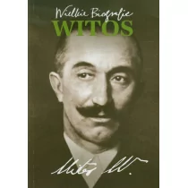 Małgorzata Olejniczak Wincenty Witos. Wielkie biografie - Biografie i autobiografie - miniaturka - grafika 1
