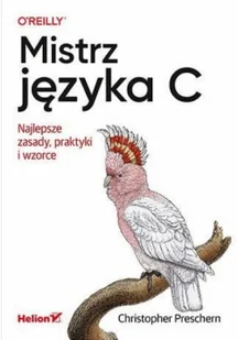 Mistrz języka C. Najlepsze zasady, praktyki... - Podstawy obsługi komputera - miniaturka - grafika 2