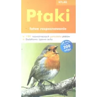Rośliny i zwierzęta - Atlas Ptaki łatwe rozpoznawanie FK Nowa - miniaturka - grafika 1
