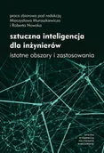 Technika - Sztuczna inteligencja dla inżynierów. Istotne obszary i zastosowania - miniaturka - grafika 1
