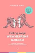 E-booki - poradniki - Odkryj swoje wewnętrzne dziecko - miniaturka - grafika 1