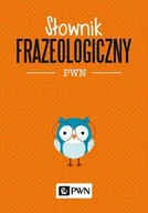 E-booki - lektury - Słownik frazeologiczny PWN - miniaturka - grafika 1