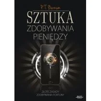 P.T. Barnum Sztuka zdobywania pieniędzy w.2 - Powieści i opowiadania - miniaturka - grafika 1
