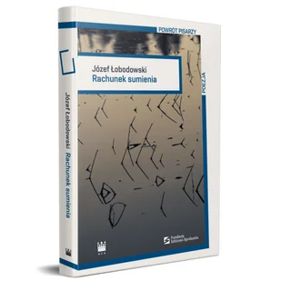 Łobodowski Józef Rachunek sumienia - Poezja Łobodowski Józef Rachunek sumienia - Poezja - miniaturka - grafika 1