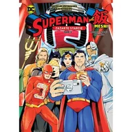 Komiksy dla młodzieży - Zażarte starcie. Superman kontra Meshi. Tom 3 - miniaturka - grafika 1