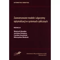 Zaawansowane modele i algorytmy optymalizacji w systemach cyklicznych - Książki o programowaniu - miniaturka - grafika 1
