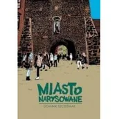 Komiksy dla młodzieży - Szcześniak Dominik Miasto narysowane - miniaturka - grafika 1