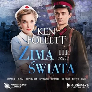Zima świata. Część trzecia Ken Follett - Audiobooki - literatura piękna Zima świata. Część trzecia Ken Follett - Audiobooki - literatura piękna - miniaturka - grafika 1