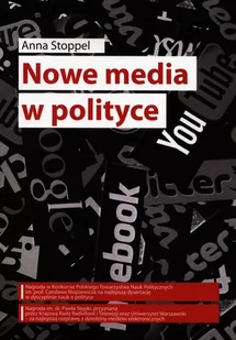 FNCE Nowe media w polityce STOPPEL ANNA - Polityka i politologia - miniaturka - grafika 2