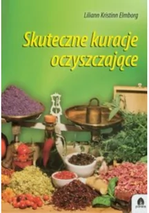 Purana Skuteczne kuracje oczyszczające - Elmborg Liliann Kristinn - Poradniki hobbystyczne - miniaturka - grafika 2