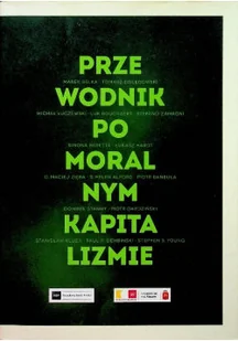 Przewodnik po moralnym kapitalizmie - Biznes - miniaturka - grafika 1