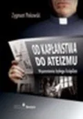 Wywiady - Od kapłaństwa do ateizmu - miniaturka - grafika 1
