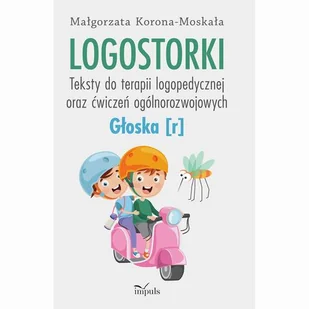Logostorki. Teksty do terapii logopedycznej oraz.. - Podręczniki dla szkół podstawowych - miniaturka - grafika 1