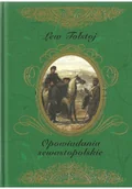 Felietony i reportaże - Opowiadania sewastopolskie - miniaturka - grafika 1