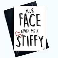 Kartki okolicznościowe i zaproszenia - Zabawne niegrzeczne kartki 'Your Face Give Me A Stiffy' walentynkowa kartka urodzinowa żart PC988 - miniaturka - grafika 1