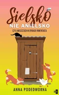 Opowiadania - Sielsko nie anielsko czyli mieszczuch w oparach inwentarza - miniaturka - grafika 1