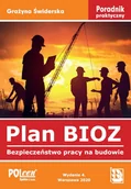 Technika - Plan BIOZ. Bezpieczeństwo pracy na budowie. Poradnik praktyczny - miniaturka - grafika 1