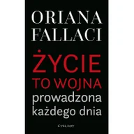 Felietony i reportaże - Życie to wojna prowadzona każdego dnia - miniaturka - grafika 1