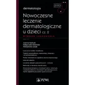 Książki medyczne - Nowoczesne leczenie dermatologiczne u dzieci Część 2 Wybrane zagadnienia - miniaturka - grafika 1