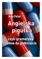 E-booki - języki obce - Angielska pigułka, czyli gramatyka łatwa do połknięcia - miniaturka - grafika 1