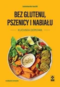 Książki kucharskie - Bez glutenu, pszenicy i nabiału Kuchnia domowa w.4 - Antoinette Savill - miniaturka - grafika 1