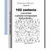 Podręczniki dla szkół wyższych - 102 zadania z teorii liczb z pełnymi rozwiązaniami krok po kroku Wiesława Regel - miniaturka - grafika 1