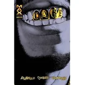 Komiksy dla dorosłych - Mucha Comics Brian Azzarello, Richard Corben, Jose Villarrubia Cage - miniaturka - grafika 1