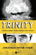 Komiksy dla dorosłych - Trinity. Historia bomby, która zmieniła losy świata - miniaturka - grafika 1