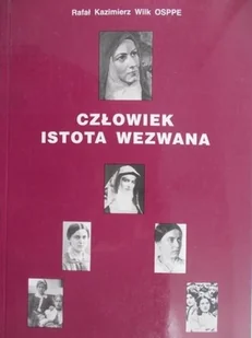 Człowiek istota wezwana - Religia i religioznawstwo - miniaturka - grafika 1