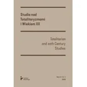 Czasopisma - INST.PILECKIEGO Studia nad Totalitaryzmami i Wiekiem XX praca zbiorowa - miniaturka - grafika 1