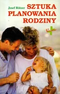 Miłość, seks, związki - Sztuka Planowania Rodziny - miniaturka - grafika 1