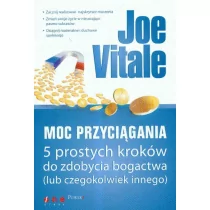 Moc przyciągania 5 prostych kroków do zdobycia bogactwa Używana - Poradniki hobbystyczne - miniaturka - grafika 1