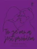 Literatura obyczajowa - To ze mną jest problem - miniaturka - grafika 1