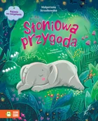 Książki edukacyjne - Bajanie na zasypianie. Słoniowa przygoda - Małgorzata Strzałkowska - miniaturka - grafika 1