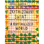 Podręczniki dla szkół zawodowych - Zrytmizowany świat na fortepian i dziecięce instrumenty perkusyjne. - miniaturka - grafika 1