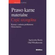  Prawo karne materialne część szczególna - Agnieszka Kania, Olaf Włodkowski