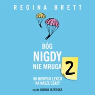 Audiobooki - poradniki - Bóg nigdy nie mruga 2 Regina Brett - miniaturka - grafika 1