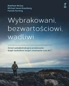 E-booki - nauka - Wybrakowani, bezwartościowi, wadliwi. Zmień autodestrukcyjne przekonania dzięki technikom terapii schematów oraz ACT - miniaturka - grafika 1