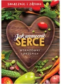 Zdrowie - poradniki - M Wydawnictwo Jak wzmocnić serce. Wskazówki i przepisy praca zbiorowa - miniaturka - grafika 1