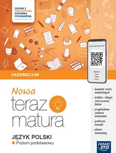NOWA Teraz matura 2024/2025. Język polski. Vademecum zakres podstawowy - Pomoce naukowe - miniaturka - grafika 1