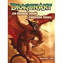 Liber DragonArt. Jak rysować smoki i fantazyjne stwory - Peffer Jessica - Książki o kulturze i sztuce - miniaturka - grafika 1