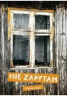Poezja - Nie zapytam antologia poezji - miniaturka - grafika 1