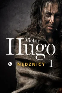 Nędznicy Tom 1 Wiktor Hugo - Proza - miniaturka - grafika 3